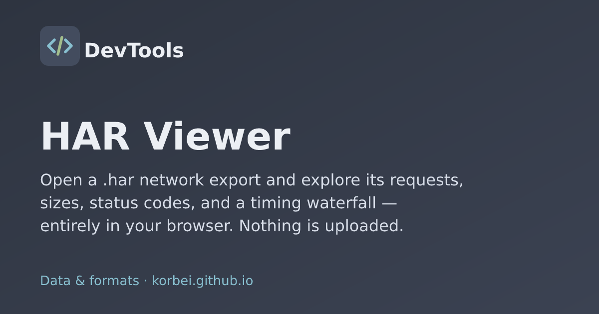 HAR File Viewer — Inspect Network Requests & Waterfall — DevTools